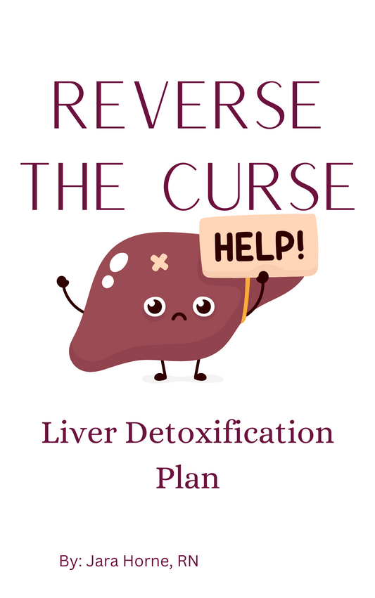 Reverse the Curse Liver detoxification Plan